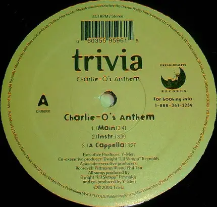 Trivia - Charlie-O's Anthem