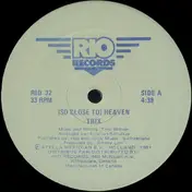 Trix - (So Close To) Heaven
