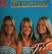 Trix - Sensation