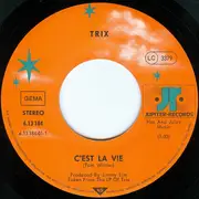 7inch Vinyl Single - Trix - C'est La Vie