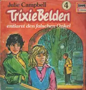 Trixie Belden - Entlarvt Den Falschen Onkel (4)