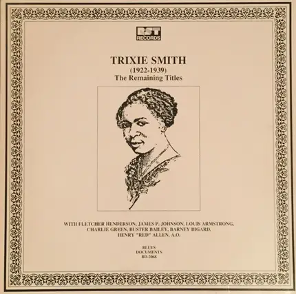 Trixie Smith - (1922-1939) The Remaining Titles