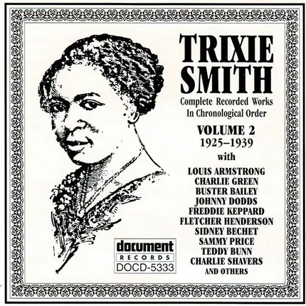 Trixie Smith - Complete Recorded Works In Chronological Order Volume 2 (1925-1939)