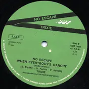 12inch Vinyl Single - Trixie - When Everybody's Dancin'