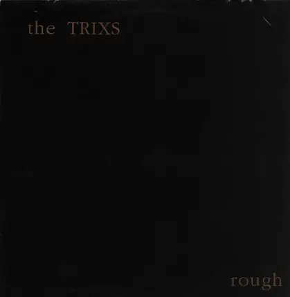 Trixs - Rough