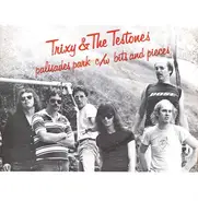 Trixy & The Testones - Palisades Park / Bits And Pieces