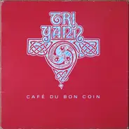 Tri Yann - Cafe du Bon Coin