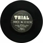 7inch Vinyl Single - Trial - Through The Darkest Days