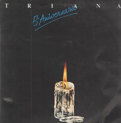 Triana - 5º Aniversario