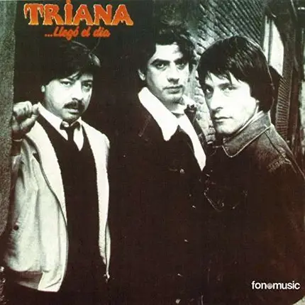 Triana - Llego el Dia