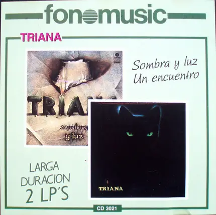 Triana - Sombra Y Luz / Un Encuentro