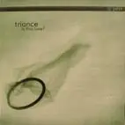 Triance - Is This Love?