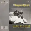 12'' - Tribantura - Lack Of Sense