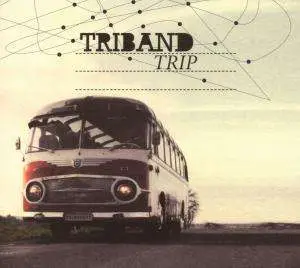 Triband - TRIP
