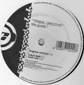 Tribal Groove - Me Gusta!