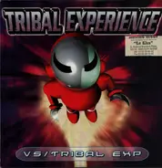 Tribal Experience - Tribal Experience