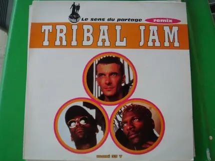 Tribal Jam - Le Sens Du Partage (Remix)