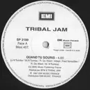 12inch Vinyl Single - Tribal Jam - Quand Tu Souris - Single Sided, Not For Sale