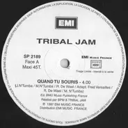 Tribal Jam - Quand Tu Souris