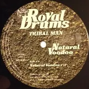 12inch Vinyl Single - Tribal Man - Natural Voodoo