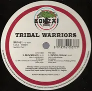 Tribal Warriors - Blockhaus / Devils Cream