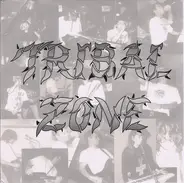 Tribal Zone - Legitime Demence