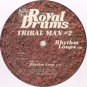 EP - Tribal Man - Rhythm Loops EP