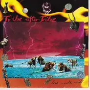Tribe After Tribe - Love Under Will