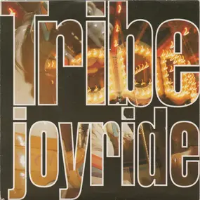 Tribe - Joyride