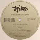12inch Vinyl Single - Tribe - Vibes From The Tribe