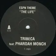 Tribeca - ESPN Theme 'The Life'