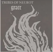 Tribes of Neurot - Grace