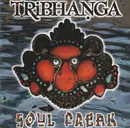 CD - Tribhanga - Soul Freak