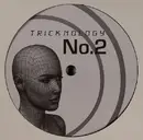 12inch Vinyl Single - Tricknology - No. 2 (Happy Daze)