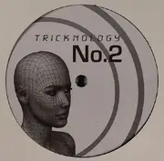 12inch Vinyl Single - Tricknology - No. 2 (Happy Daze)