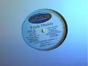 12'' - Trick Daddy - I'll Be Your Player