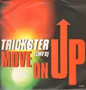 12inch Vinyl Single - Trickster (CMV's) - Move On Up