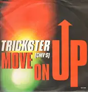 12inch Vinyl Single - Trickster (CMV's) - Move On Up