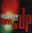 12inch Vinyl Single - Trickster (CMV's) - Move On Up