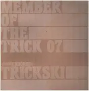 Trickski - Members Of The Trick 7