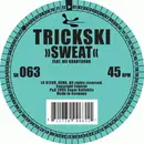 12inch Vinyl Single - Trickski - Sweat / Sunshine Fu*k