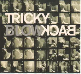 Tricky - BlowBack