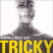 Tricky - Knowle West Boy