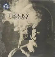 Tricky - Mixed Race