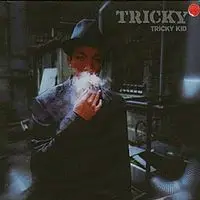Tricky - Tricky Kid