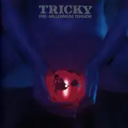 Tricky - Pre-Millennium Tension