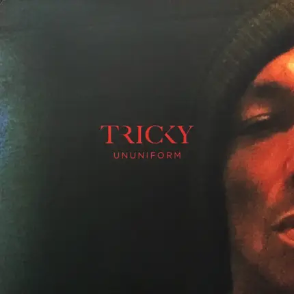 Tricky - Ununiform