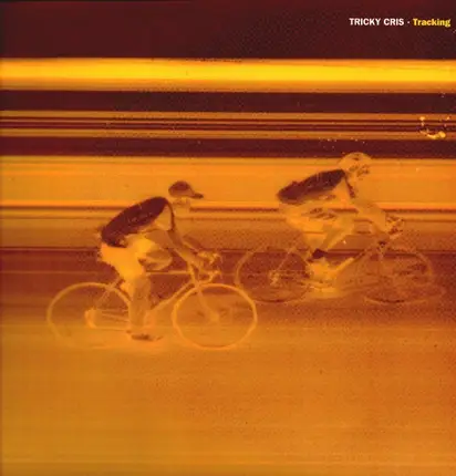 Tricky Cris - Tracking
