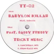 Tricky D - Babylon Killah