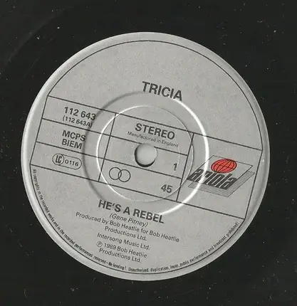 Tricia - He's A Rebel